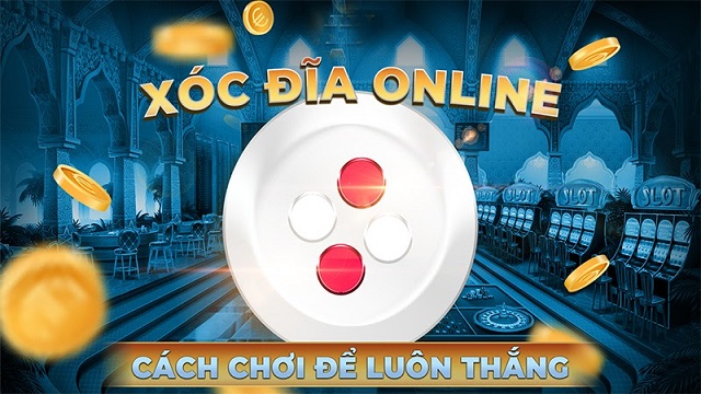 Xác suất và quy luật khi chơi game xóc đĩa là gì?